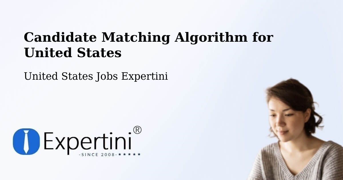 Candidate Matching Algorithm Overview – Kendall - United States Jobs Expertini
